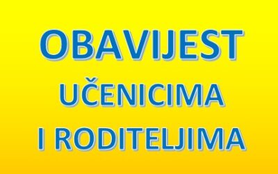 OBAVIJEST UČENICIMA I RODITELJIMA ZA ŠKOLSKU GODINU 2025./2026.